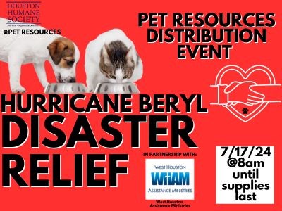 Houston Humane Society | Disaster Response @ West Houston Assistance Ministries