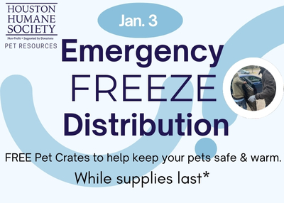 Houston Humane Society | Emergency Freeze Distribution