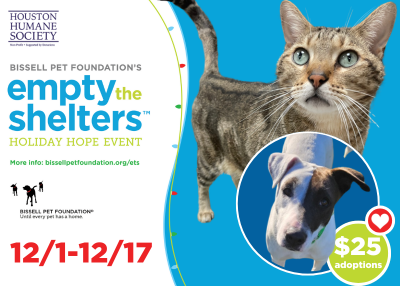 Houston Humane Society | December Empty the Shelters