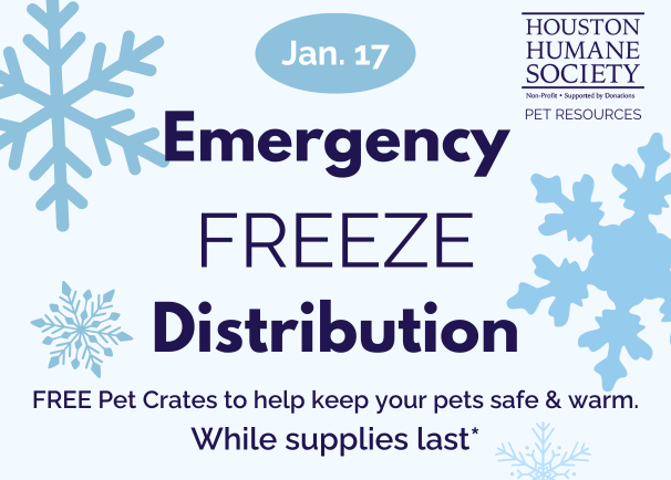 Houston Humane Society | Emergency Freeze Distribution